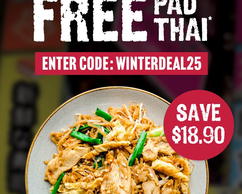 Get a Free Pad Thai When You Spend $40 – Winter Warmer Deal at P’Nut