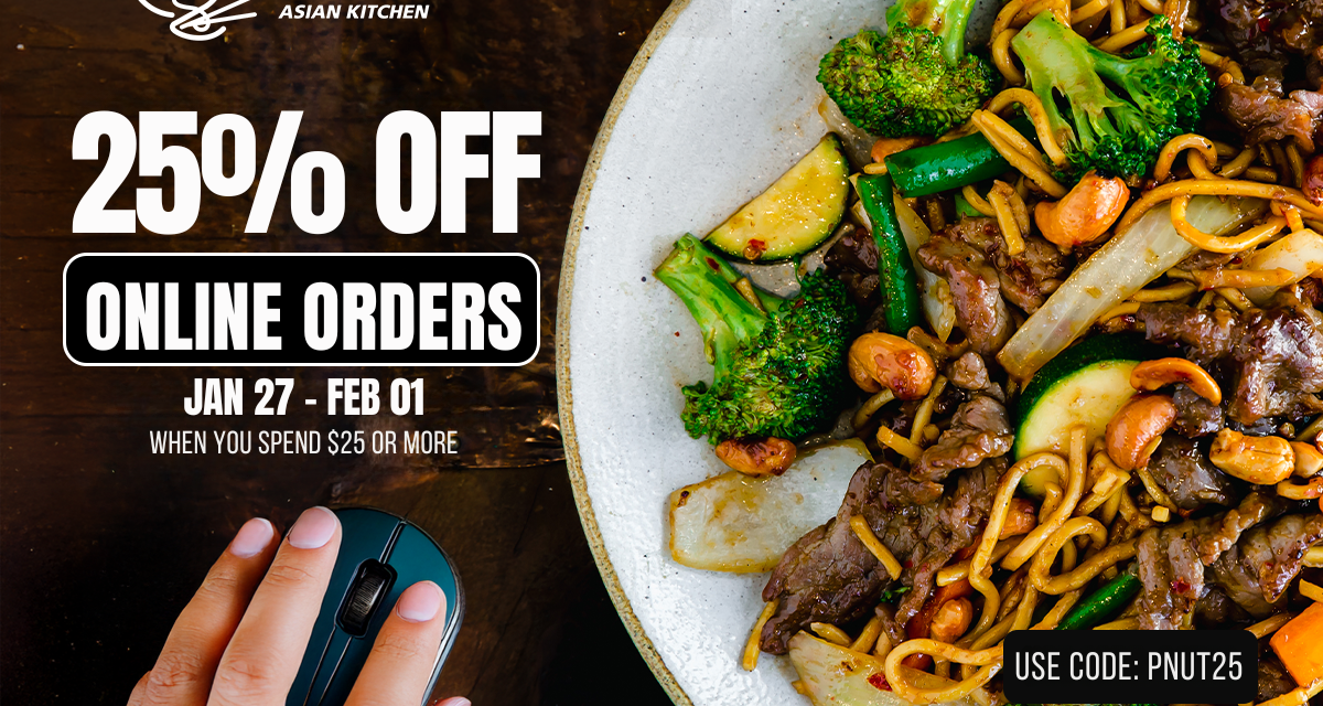 P’Nut Asian Kitchen is  offering 25% Off on Online Orders – Limited Time Only!
