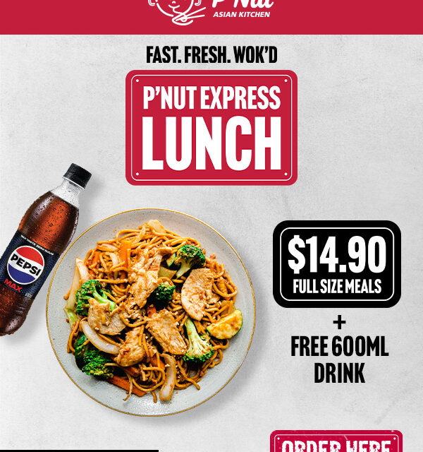 Enjoy Express Lunch from $14.90 + FREE 600ml Drink at P’Nut
