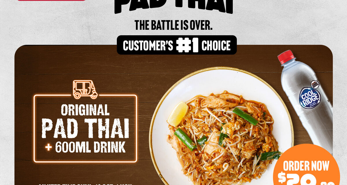 The Battle Is Over! You Chose the Original Pad Thai – Now Pad Thai + Drink for just $20.90